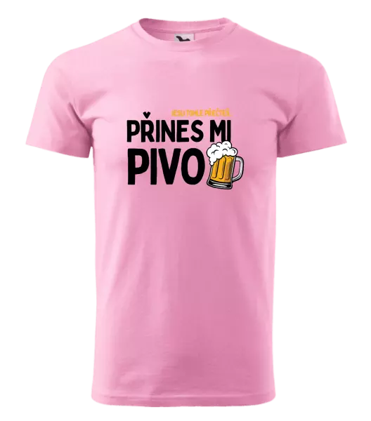 Pánské tričko Jestli tohle přečteš, přines mi pivo