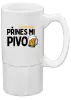 Půllitr Jestli tohle přečteš, přines mi pivo