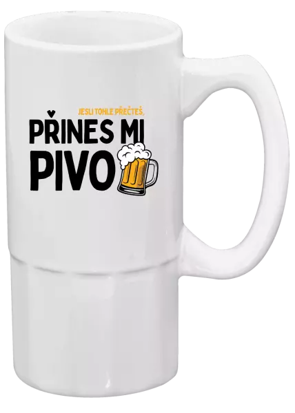 Půllitr Jestli tohle přečteš, přines mi pivo