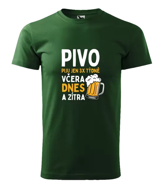 Pánské tričko Pivo piju jen 3x týdně, včera, dnes a zítra