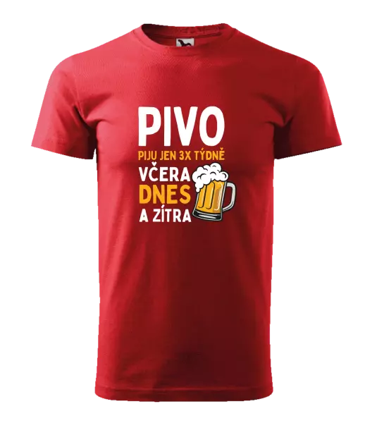 Pánské tričko Pivo piju jen 3x týdně, včera, dnes a zítra