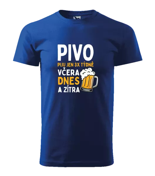 Pánské tričko Pivo piju jen 3x týdně, včera, dnes a zítra