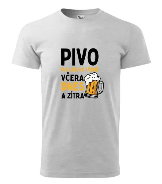 Pánské tričko Pivo piju jen 3x týdně, včera, dnes a zítra