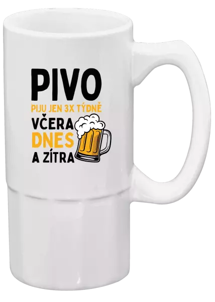 Půllitr Pivo piju jen 3x týdně, včera, dnes a zítra
