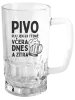 Půllitr Pivo piju jen 3x týdně, včera, dnes a zítra