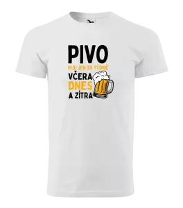 Pánské tričko Čím víc piju, tím líp vypadáš