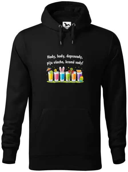 Pánská mikina Hody, hody, doprovody, piju všechno kromě vody!