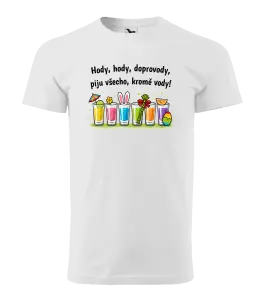 Pánské velikonoční tričko Hody, hody, doprovody, piju všechno kromě vody!
