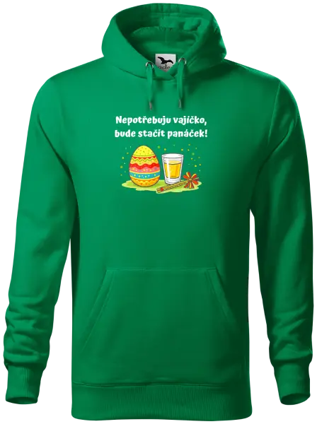 Pánská mikina Nepotřebuju vajíčko, bude stačit panáček!