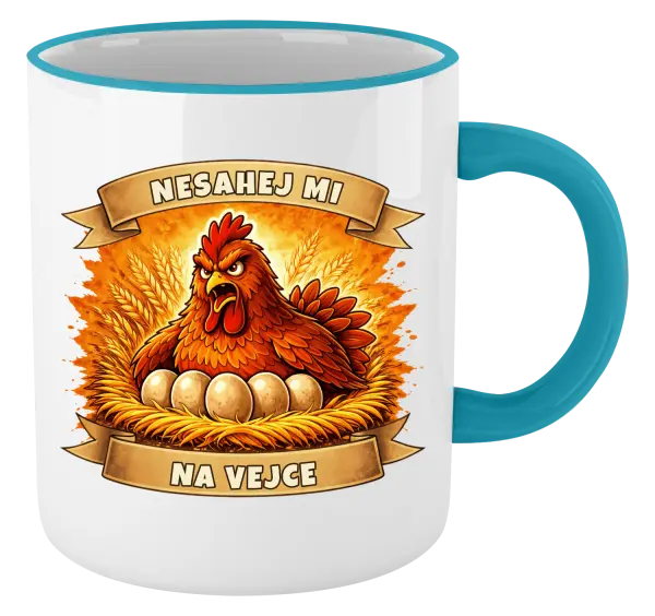 Hrnek Nesahej mi na vejce