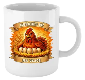 Hrnek Nesahej mi na vejce