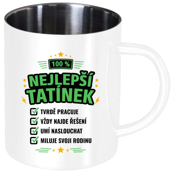 Nerezový hrnek 100% nejlepší tatínek