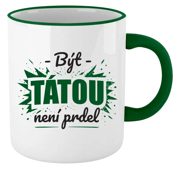 Hrnek Být tátou není prdel