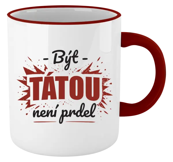 Hrnek Být tátou není prdel