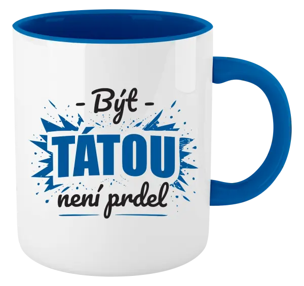 Hrnek Být tátou není prdel