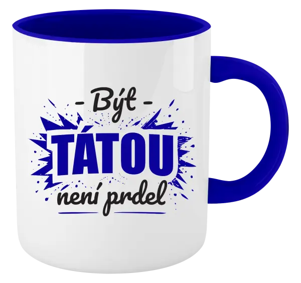 Hrnek Být tátou není prdel