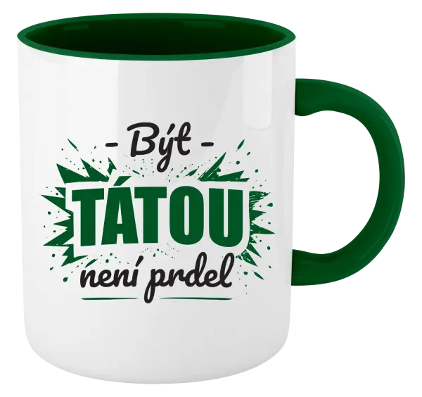 Hrnek Být tátou není prdel