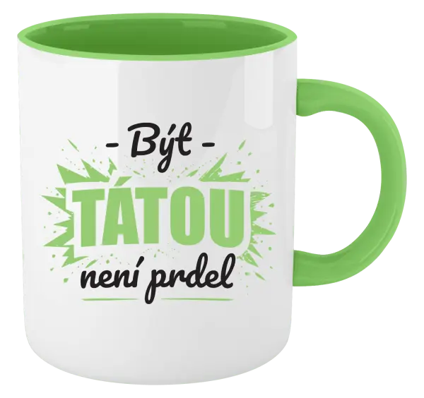 Hrnek Být tátou není prdel