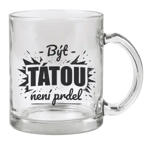 Hrnek Být tátou není prdel