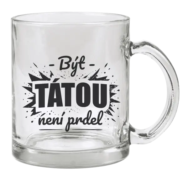 Hrnek Být tátou není prdel