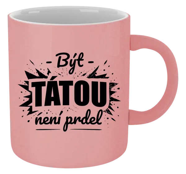 Metalický hrnek Být tátou není prdel