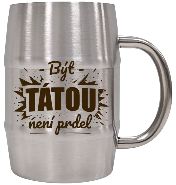 Nerezový chladicí půllitr Být tátou není prdel