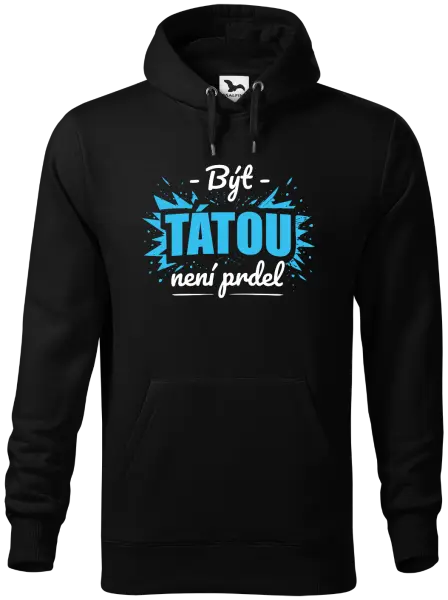 Pánská mikina Být tátou není prdel
