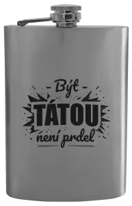 Placatka Být tátou není prdel