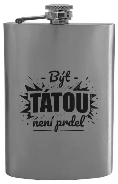 Placatka Být tátou není prdel