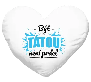 Polštář Být tátou není prdel