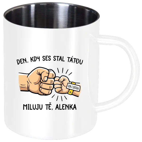 Nerezový hrnek Den, kdy ses stal tátou