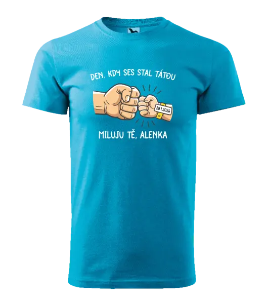 Pánské tričko Den, kdy ses stal tátou
