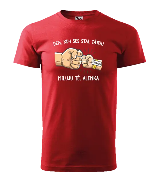 Pánské tričko Den, kdy ses stal tátou