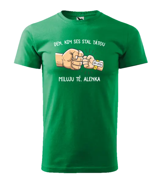 Pánské tričko Den, kdy ses stal tátou