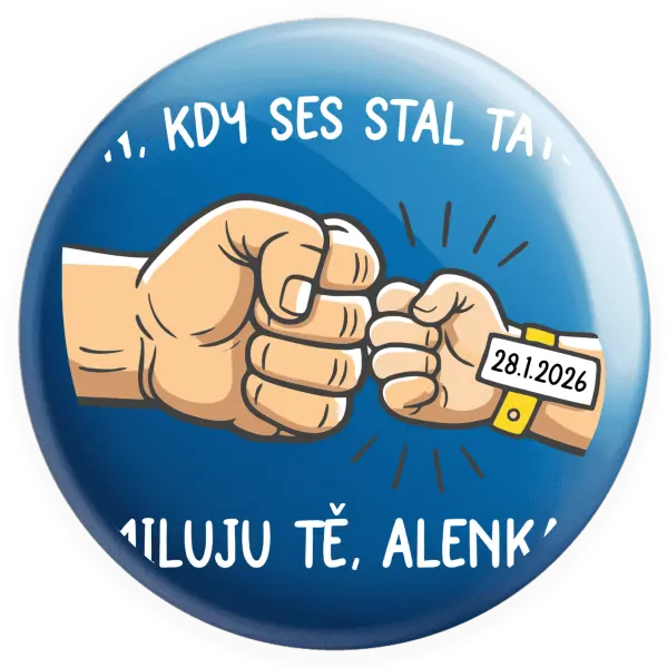 Placka Den, kdy ses stal tátou