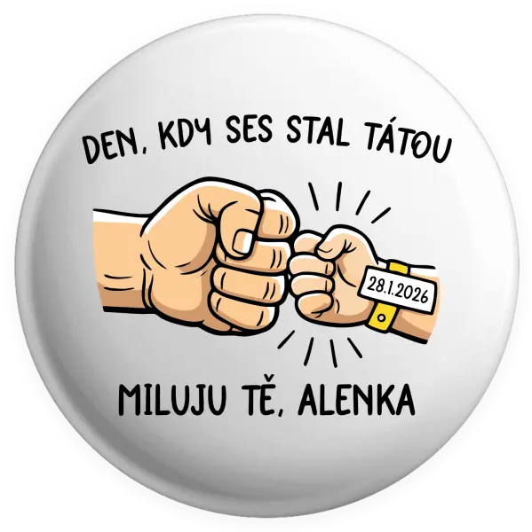 Placka Den, kdy ses stal tátou