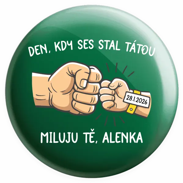 Placka Den, kdy ses stal tátou