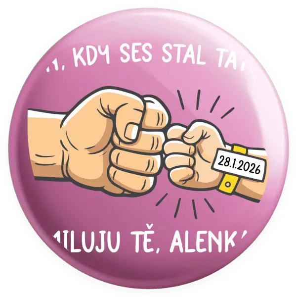 Placka Den, kdy ses stal tátou