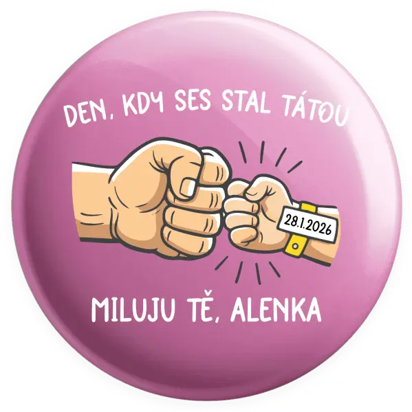 Placka Den, kdy ses stal tátou