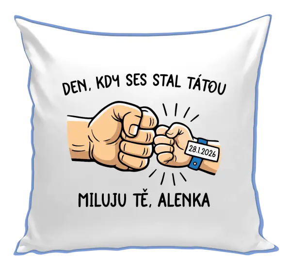 Polštář Den, kdy ses stal tátou
