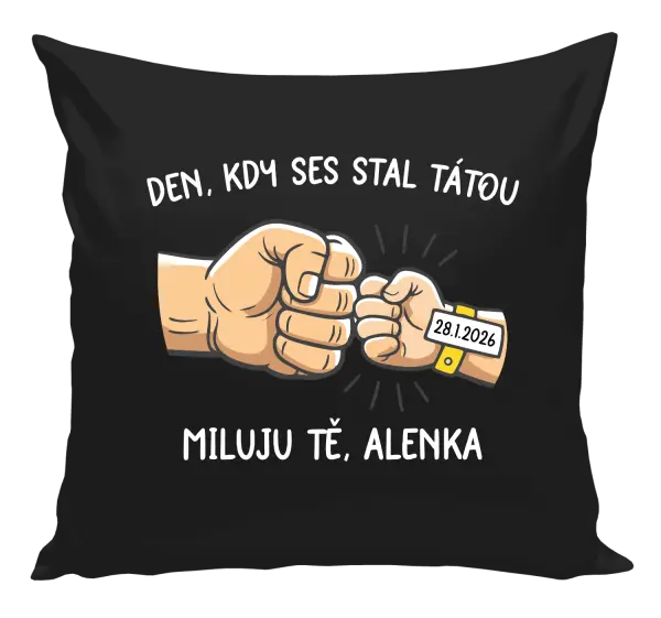 Polštář Den, kdy ses stal tátou