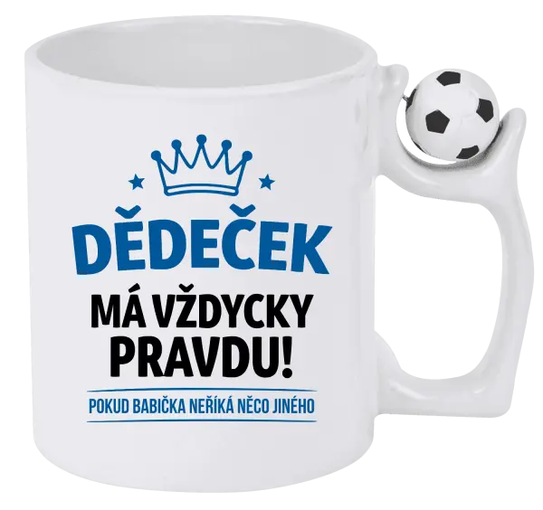 Hrnek Dědeček má vždycky pravdu, pokud babička neříká něco jiného