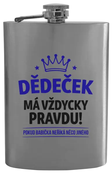 Placatka Dědeček má vždycky pravdu, pokud babička neříká něco jiného