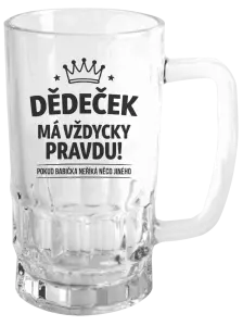 Půllitr Dědeček má vždycky pravdu, pokud babička neříká něco jiného