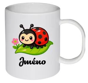 Plastový hrnek Beruška se jménem  - kopie