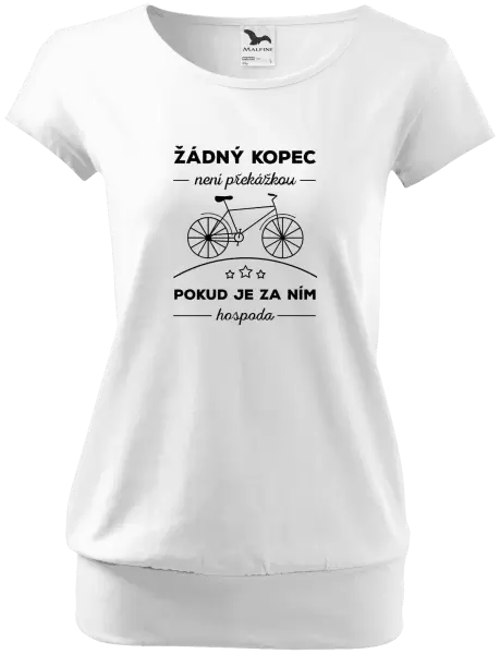 Dámské tričko Žádný kopec není překážkou, pokud je za ním hospoda