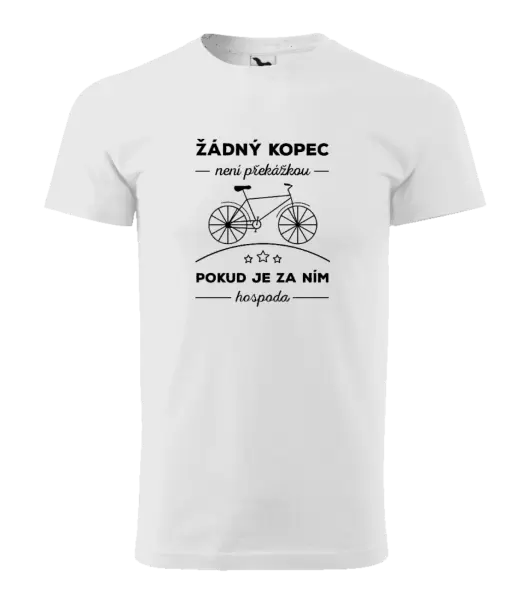 Pánské tričko Žádný kopec není překážkou, pokud je za ním hospoda