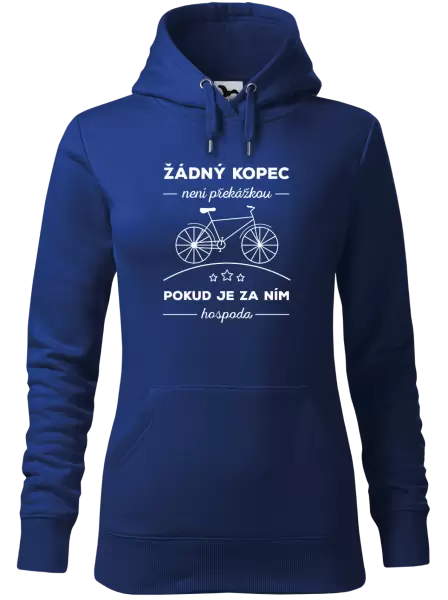 Dámská mikina Žádný kopec není překážkou, pokud je za ním hospoda