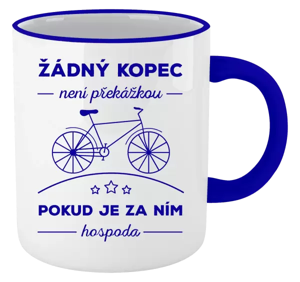 Hrnek Žádný kopec není překážkou, pokud je za ním hospoda
