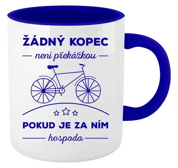 Hrnek Žádný kopec není překážkou, pokud je za ním hospoda